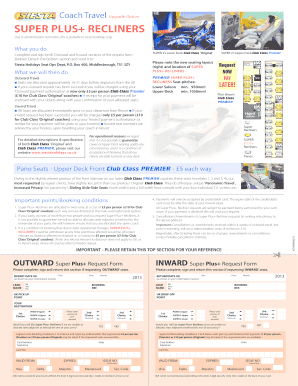 Siesta Holidays Super Plus+ Recliner Request Form