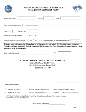 INDIANA STATE UNIVERSITY ATHLETICS TEAM ROSTER DISMISSAL FORM