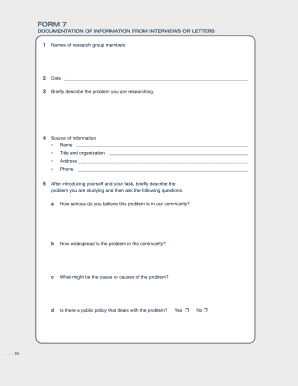 Form 7 - Documentation of Information from Interviews or Letters