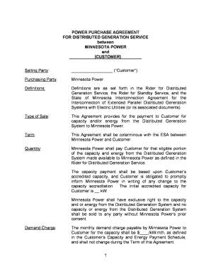 POWER PURCHASE AGREEMENT FOR DISTRIBUTED GENERATION SERVICE between MINNESOTA POWER and CUSTOMER Selling Party: (Customer) Purchasing Party: Minnesota Power Definitions: Definitions are as set forth in the Rider for Distributed Generation