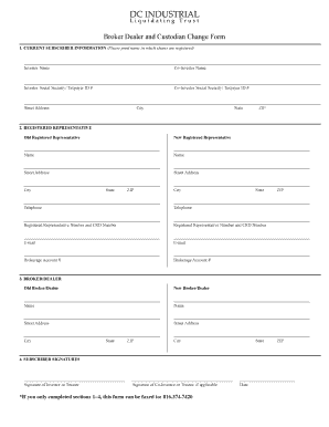 Broker Dealer and Custodian Change Form