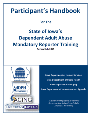 Iowa Dependent Adult Abuse Mandatory Reporter Training Handbook