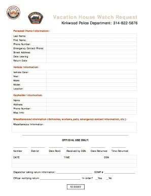 Vacation House Watch Request