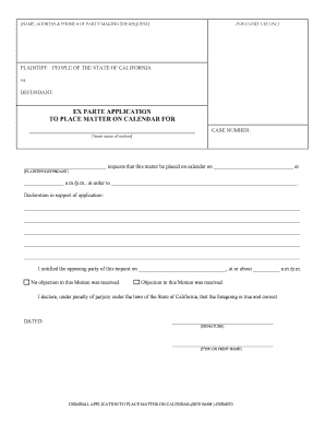 California Criminal Application to Place Matter on Calendar