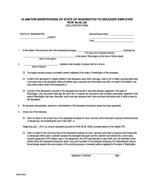 Claim for Indebtedness of State of Washington to Deceased Employee. Declaration Form - ofm wa