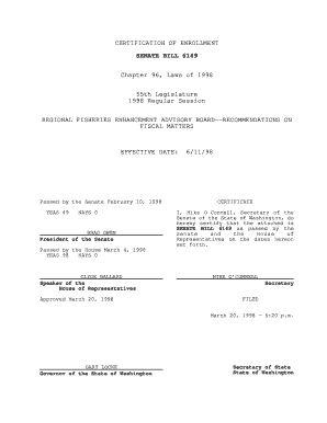 CERTIFICATION OF ENROLLMENT SENATE BILL 6149 Chapter 96, Laws of 1998 55th Legislature 1998 Regular Session REGIONAL FISHERIES ENHANCEMENT ADVISORY BOARDRECOMMENDATIONS ON FISCAL MATTERS EFFECTIVE DATE: Passed by the Senate February 10,