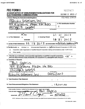 FEC Form 9 - 24 Hour Notice of Disbursements