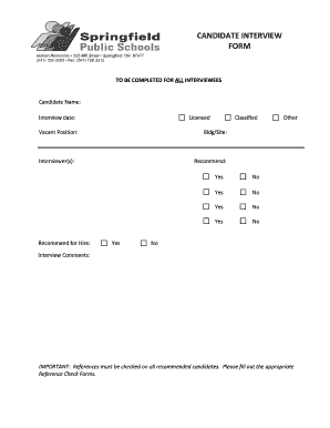 Form informed consent - CANDIDATE INTERVIEW FORM - springfieldk12orus