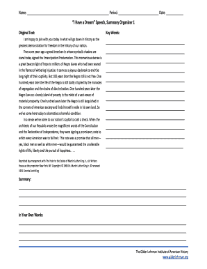 Sample of meeting minutes - Name: Period: Date: I Have a Dream Speech, Summary Organizer 1 Original Text: I am happy to join with you today in what will go down in history as the greatest demonstration for freedom in the history of our nation - gilderlehrman