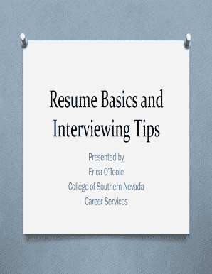 Resume Basics and Interviewing Tips