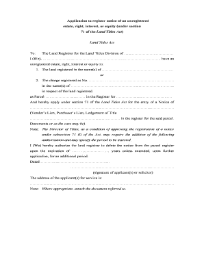 Application to Register Notice of Unregistered Estate