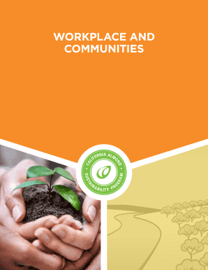 California Almond Sustainability Program Workplace and Communities