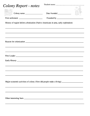 Colony Report Form
