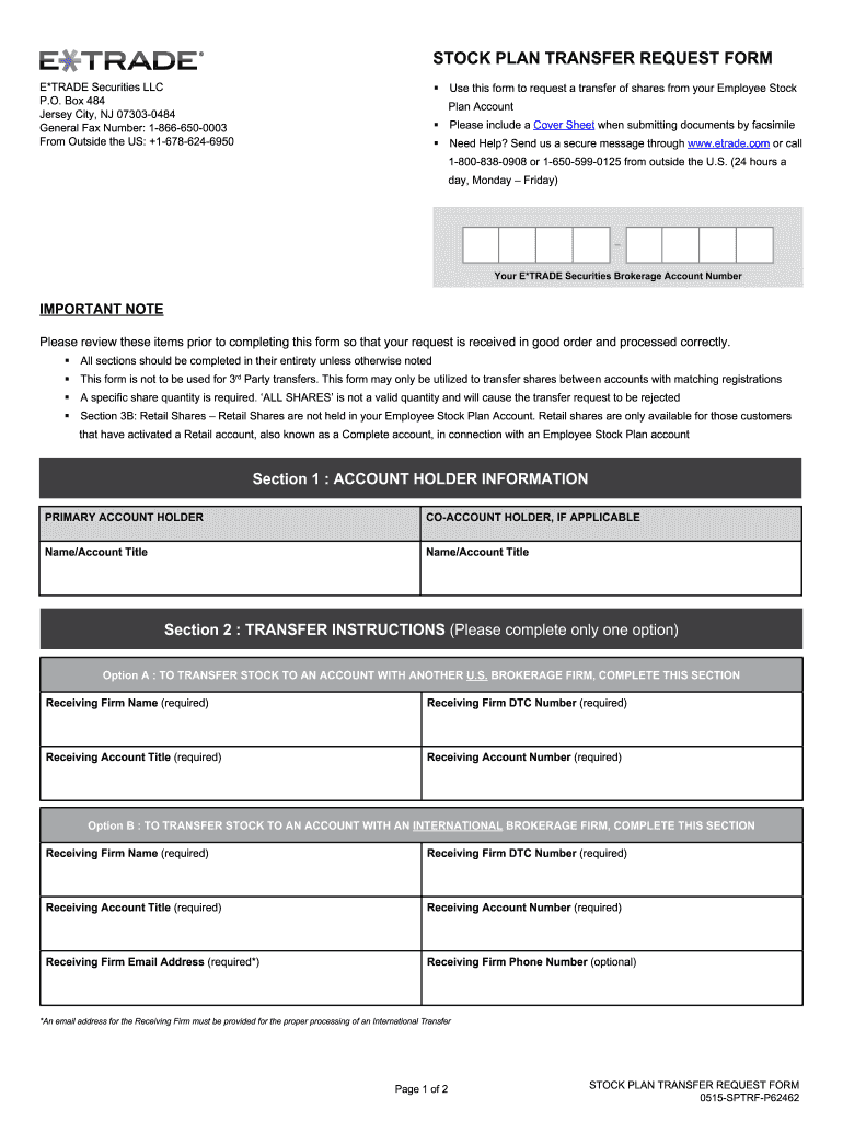 Etrade Stock Plan Transfer Request Form - Fill Online, Printable, Fillable,  Blank | pdfFiller