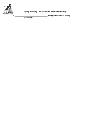 Signing Authority for Forestry Applications