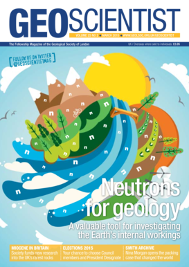 VOLUME 25 NO 2 uMARCH 2015 uWWWGEOLSOCORGUKGEOSCIENTIST - geolsoc org