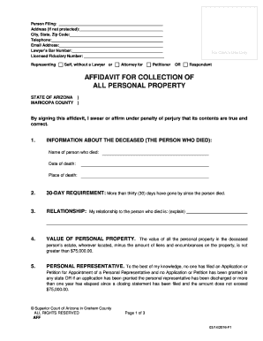 Arizona small estate affidavit - F1 SMALL ESTATE AFFIDAVIT 1 For Transfer of Property When a Person has Died FORMS and INSTRUCTIONS Superior Court of Arizona in Graham County ALL RIGHTS RESERVED PBSE1 5280 082514 09/17/2015F1 03/14/2016F1 SELFSERVICE CENTER SMALL ESTATE