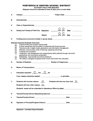 Porterville Unified School District Field Trip Request