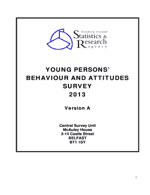 Test questionnaire sample - YOUNG PERSONS BEHAVIOUR AND ATTITUDES SURVEY 2013 - NISRA - csu nisra gov