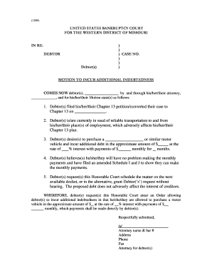 Motion to Incur Additional Indebtedness