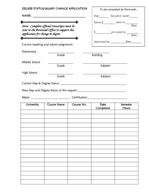 Degree Status/Salary Change Application