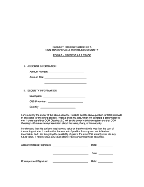 Request for Disposition of a Non-Transferable Worthless Security