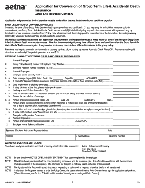 Application for Conversion of Group Term Life & Accidental Death Insurance