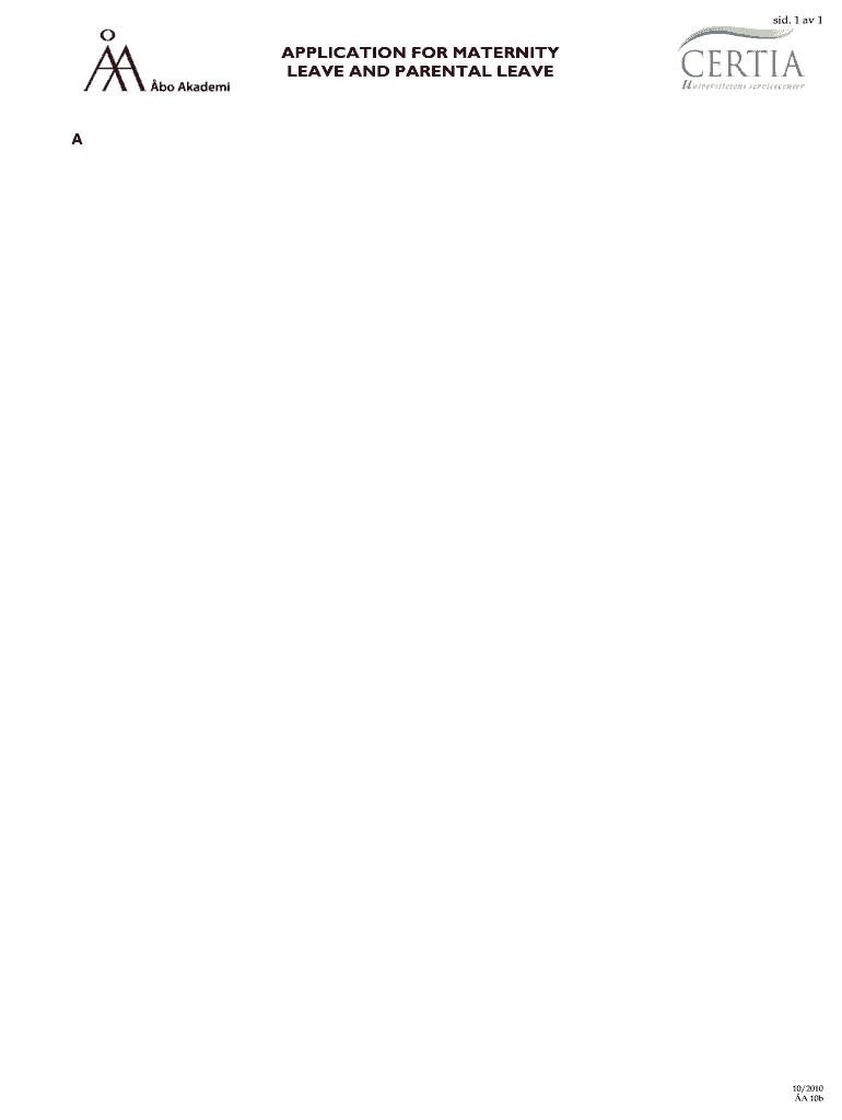 Fillable Online APPLICATION FOR MATERNITY LEAVE AND PARENTAL LEAVE Fax