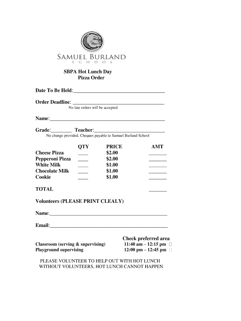 Fillable Online SBPA Hot Lunch Day Pizza Order Date To Be Held Order