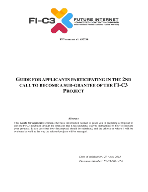 Guide for applicants participating in the 2nd call to become a sub-grantee of the FI-C3 Project 27 April 2014 - fic3