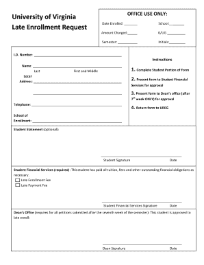 University of Virginia Late Enrollment Request Form