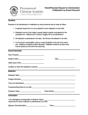 Parent/Physician Request for Administration of Medication by School Personnel