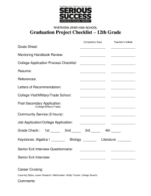 RIVERVIEW JRSR HIGH SCHOOL Graduation Project Checklist 12th Grade Completion Date Goals Sheet Teachers Initials Mentoring Handbook Review