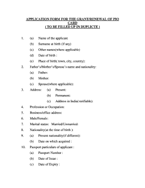 Application Form for Grant/Renewal of PIO Card