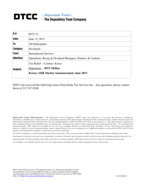 Important Notice The Depository Trust Company B #: 0975-13 Date: June 12, 2013 To: All Participants Category: Dividends From: International Services Attention: Operations, Reorg &amp