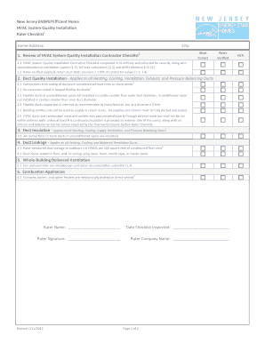 NewJerseyENERGYEcientHome HVACSystemQualityInstalla on RaterChecklist1 HomeAddress: City: Must Correct Rater Veried N/A 2