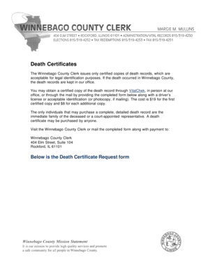 Death certificate translation - Death Certificates The Winnebago County Clerk issues only certified copies of death records, which are acceptable for legal identification purposes