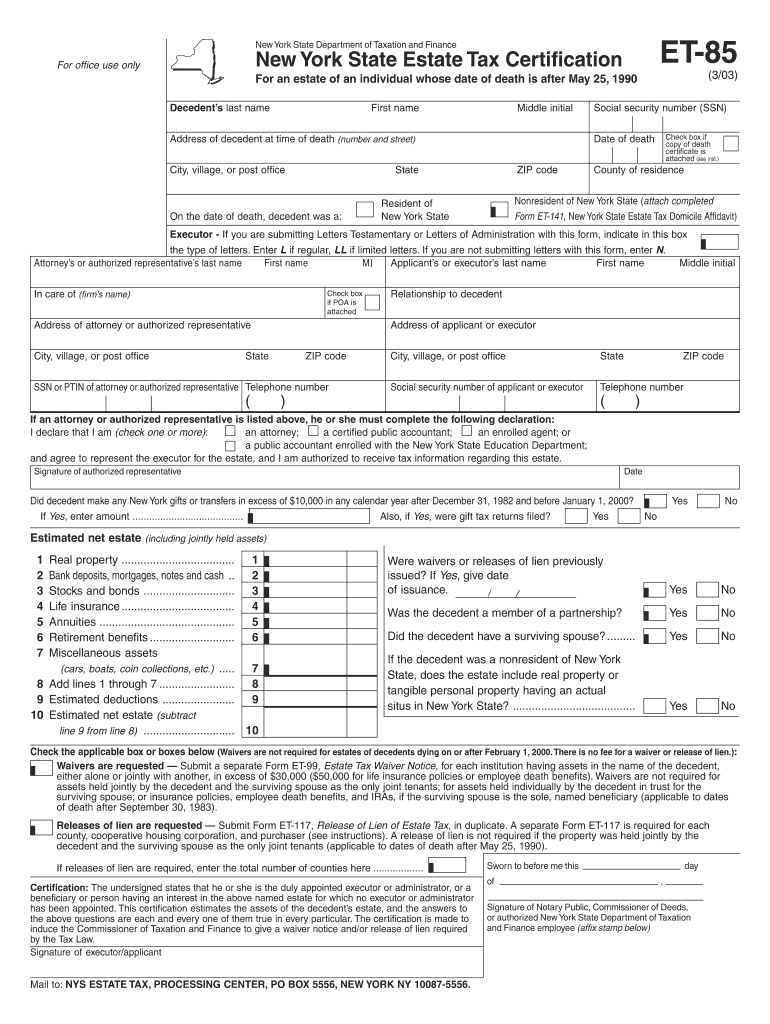 Fillable Online New York State Estate Tax Certification FormSend Fax