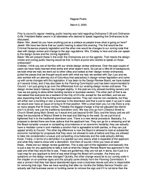 President Baker swore in all attendees who desired to speak regarding the Ordinances to be