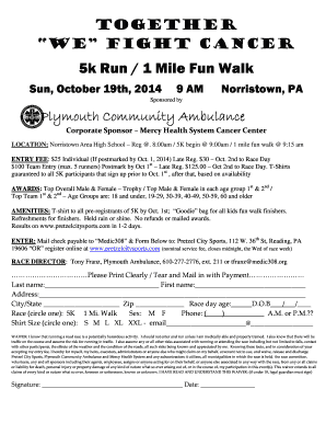 Second request letter - Together We Fight Cancer 5k Run / 1 Mile Fun Walk Sun, October 19th, 2014 9 AM Norristown, PA Sponsored by Plymouth Community Ambulance Corporate Sponsor Mercy Health System Cancer Center LOCATION: Norristown Area High School Reg