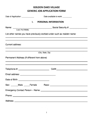 GOLDEN OAKS VILLAGE GENERIC JOB APPLICATION FORM Date of Application: I