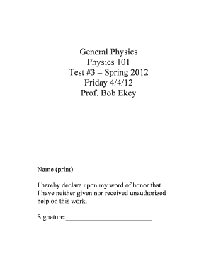 General Physics Physics 101 Test #3 Spring 2012 Friday 4/4/12 Prof