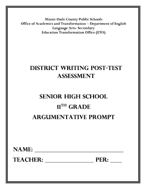 Miami-Dade County Public Schools Senior High School Argumentative Writing Assessment