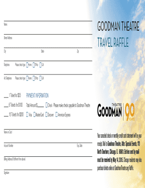 Goodman Theatre Travel Raffle Ticket Purchase Form