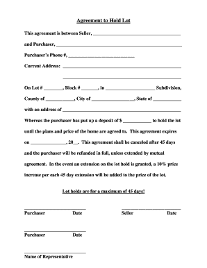 Lot Hold Agreement