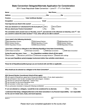 2014 Texas Republican State Convention Delegate Application