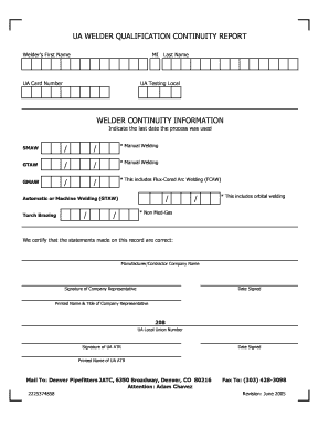 UA Welder Qualification Continuity Report