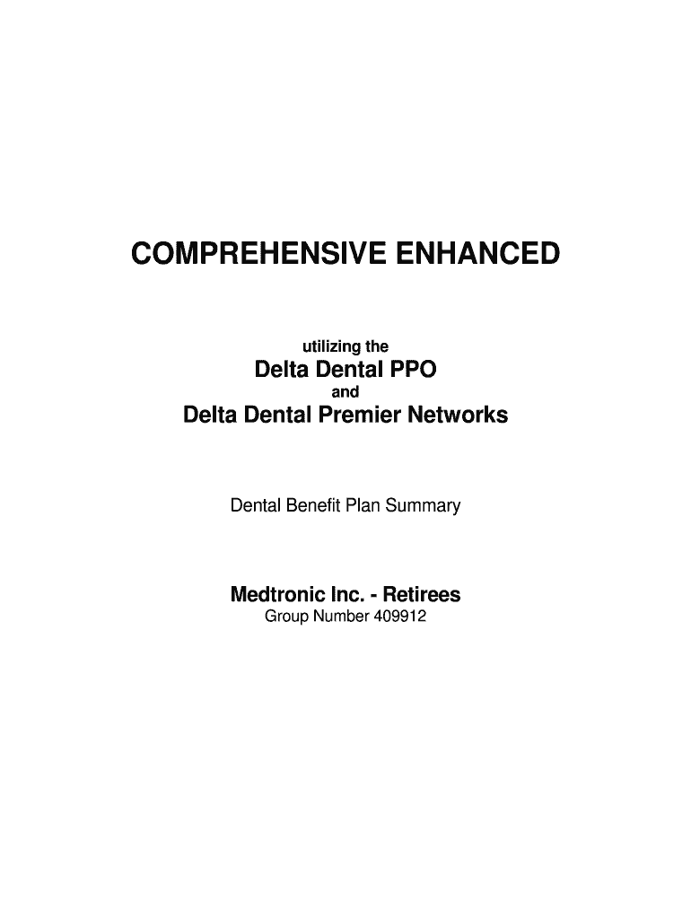 Fillable Online Premier Choice with Orthodontics Medtronic Retiree Fax Email Print pdfFiller