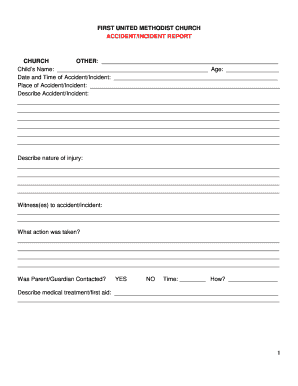 Fillable Online FIRST UNITED METHODIST CHURCH ACCIDENTINCIDENT REPORT ...