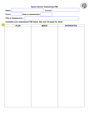 Senior School Assessment PMI Form